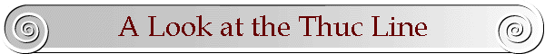 A Look at the Thuc Line
